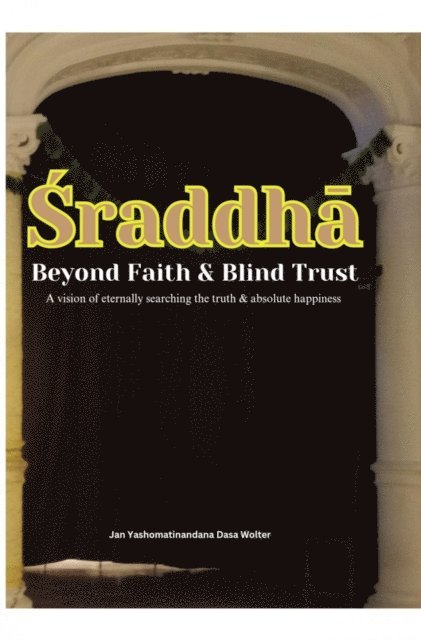Yasomatinandana Dasa - Sraddha, E-bok