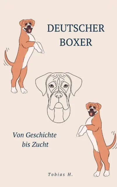 Tobias Hopfmuller - Deutscher Boxer - von Geschichte bis Zucht, E-bok. Tillgänglighet: Lägg i varukorg