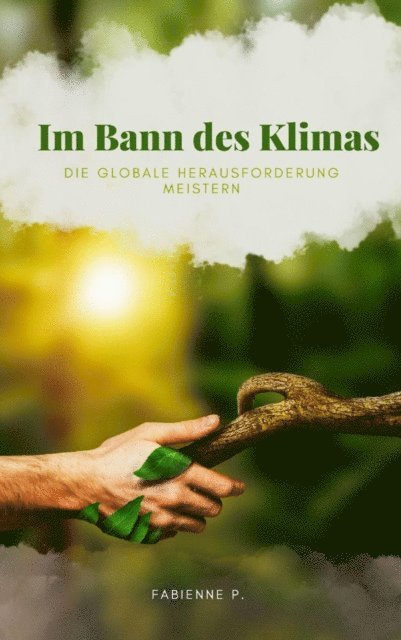 Fabienne P. - Im Bann des Klimas, E-bok. Tillgänglighet: Lägg i varukorg