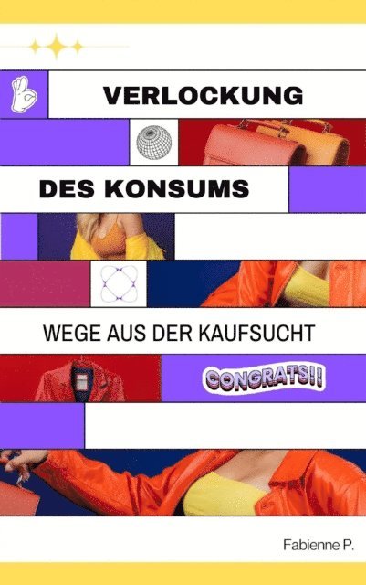 Fabienne P. - Verlockung des Konsums, E-bok. Tillgänglighet: Lägg i varukorg