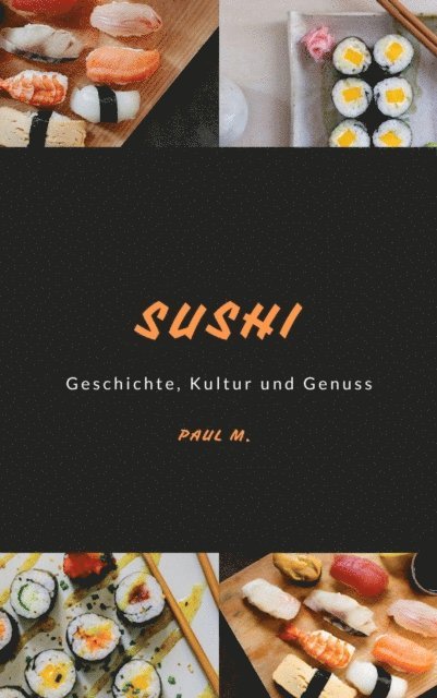 Paul M. - Sushi, E-bok. Tillgänglighet: Lägg i varukorg