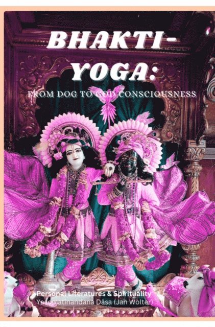 Yasomatinandana Dasa - Bhakti-Yoga, E-bok
