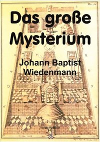Das groÿe Mysterium