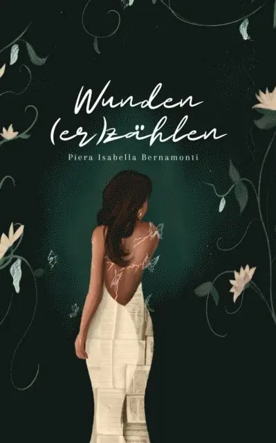 Piera Isabella Bernamonti - Wunden (er)zählen, E-bok. Tillgänglighet: Lägg i varukorg