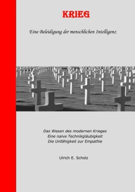 Ulrich Scholz - Krieg, E-bok