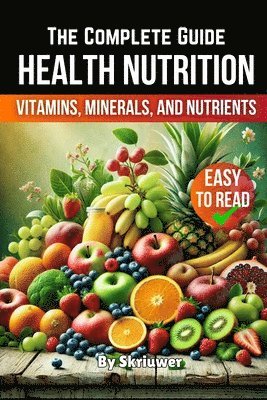 Skriuwer - Health Nutrition Book, Häftad