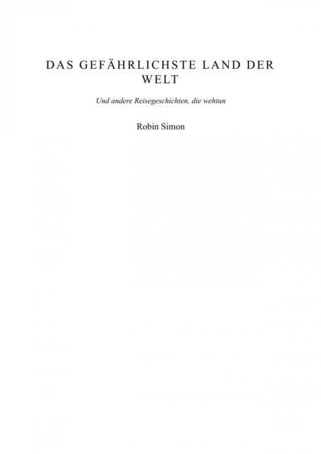 Robin Simon - Das gefährlichste Land der Welt, E-bok