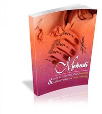 Mehndi - Henna. Lernen Sie, Ihre eigene KÃ¶rperbemalung zu kreieren:: Ebook das als Alternative zu den permanenten Tattoos alles vermittelt Ã¼ber die Mehndis, zeitweilige, temporÃ¿re Tattoos !