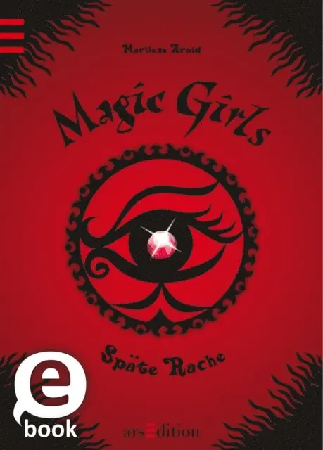 Marliese Arold - Magic Girls - Späte Rache (Magic Girls 6), E-bok. Tillgänglighet: Lägg i varukorg