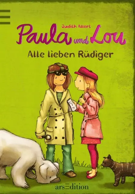 Judith Allert - Paula und Lou - Alle lieben Rüdiger (Paula und Lou 3), E-bok. Tillgänglighet: Lägg i varukorg