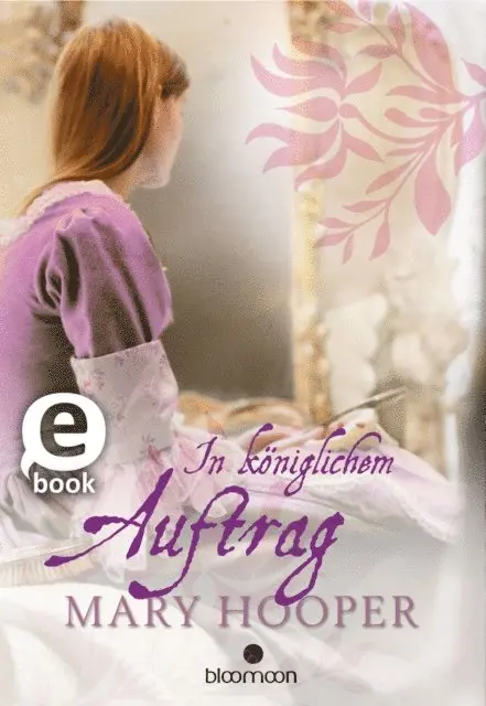 Mary Hooper - In königlichem Auftrag, E-bok. Tillgänglighet: Lägg i varukorg