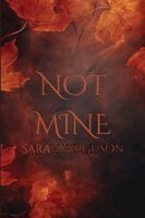 Sarah Ferguson - Not Mine, Häftad