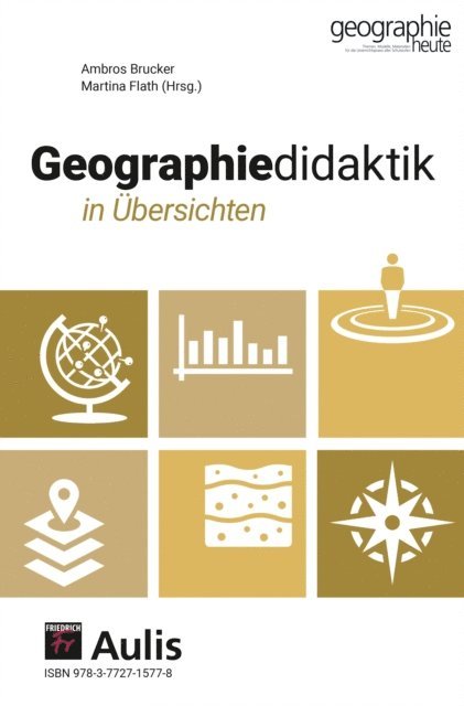 Ambros Brucker - Geographiedidaktik in Übersichten, E-bok