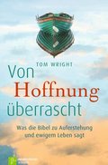 Von Hoffnung überrascht