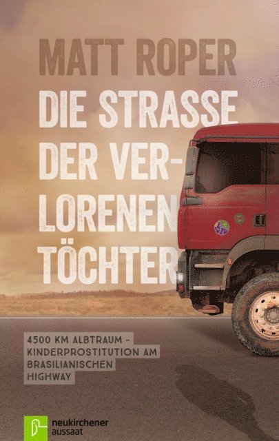 Matt Roper - Die Straße der verlorenen Töchter, E-bok