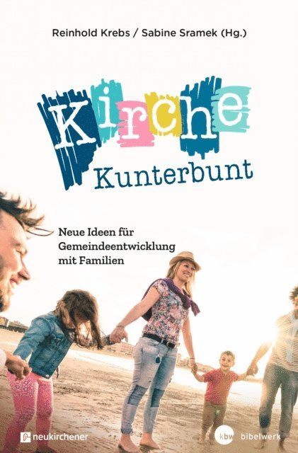 Sabine Sramek, Reinhold Krebs - Kirche Kunterbunt, E-bok