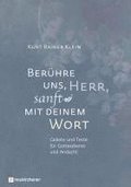 Berhre uns, Herr, sanft mit deinem Wort