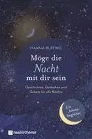 Hanna Buiting - Möge die Nacht mit dir sein, Inbunden. Tillgänglighet: Lägg i varukorg