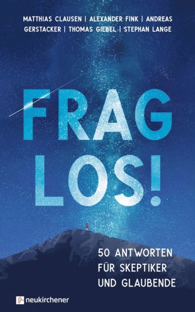 Stephan Lange, Thomas Giebel, Andreas Gerstacker, Alexander Fink, Matthias Clausen - Frag los!, E-bok