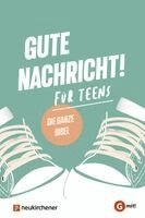 Gute Nachricht! Für Teens, Inbunden