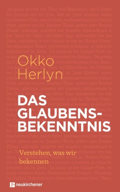 Okko Herlyn - Das Glaubensbekenntnis, E-bok