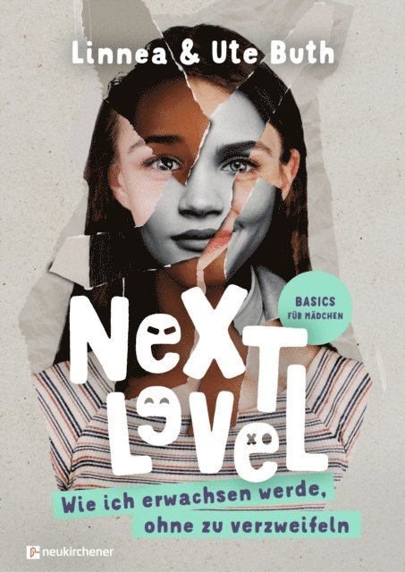 Ute Buth, Linnea Buth - Next Level - Wie ich erwachsen werde ohne zu verzweifeln, E-bok