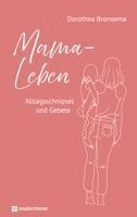 Dorothea Bronsema - Mama-Leben, Inbunden. Tillgänglighet: Lägg i varukorg