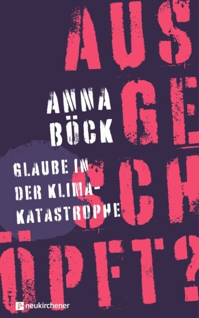 Anna Bock - ausgeschöpft?, E-bok