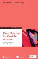 Tabea Schönfelder, Jochen Wagner - Dem Drachen ins Gesicht schauen, Häftad