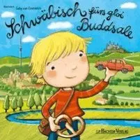 Schwäbisch fürs gloi Buddsale - Mein erstes Schwäbisch Buch Pappbilderbuch für Kinder, Kartonnage. Tillgänglighet: Lägg i varukorg