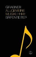 Hermann Grabner - Allgemeine Musiklehre, Övrigt
