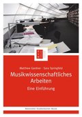 Musikwissenschaftliches Arbeiten