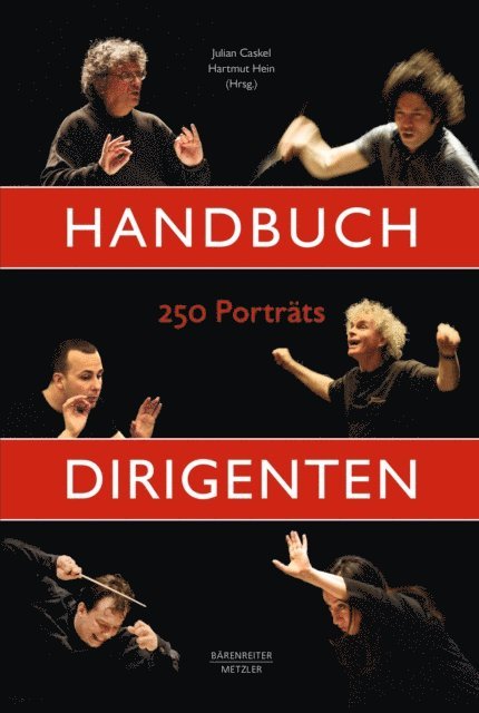 Hartmut Hein, Julian Caskel - Handbuch Dirigenten, E-bok