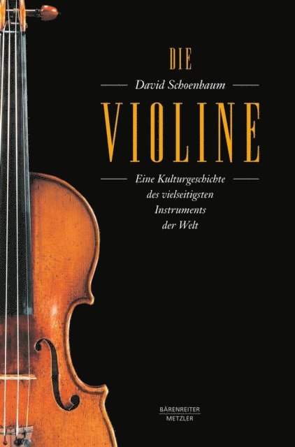 David Schoenbaum - Die Violine, E-bok. Tillgänglighet: Lägg i varukorg