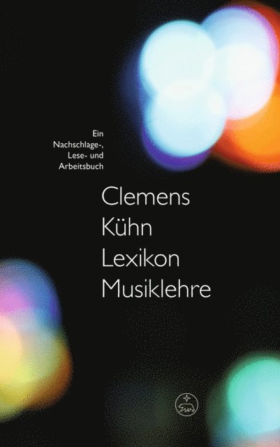Clemens Kuhn - Lexikon Musiklehre, E-bok