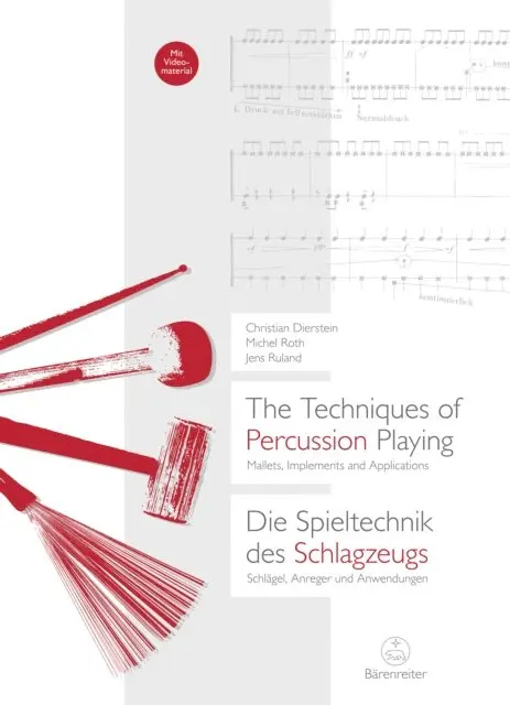 Jens Ruland, Michel Roth, Christian Dierstein - Techniques of Percussion Playing / Die Spieltechnik des Schlagzeugs, E-bok. Tillgänglighet: Lägg i varukorg