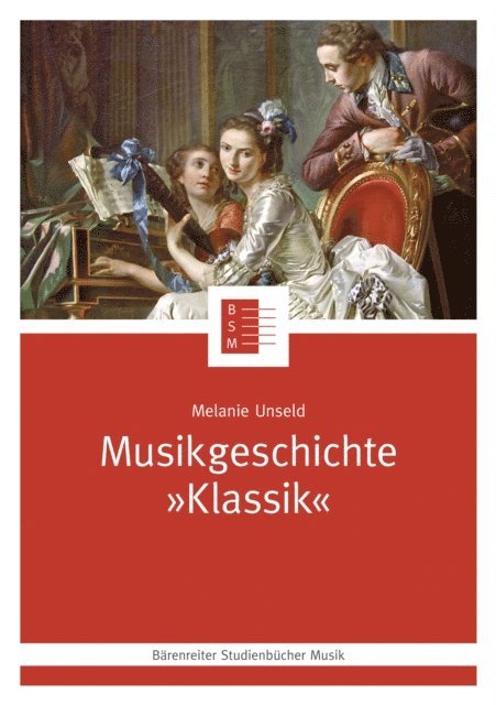 Melanie Unseld - Musikgeschichte "Klassik", E-bok