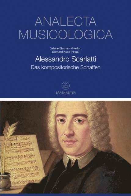 Gerhard Kuck, Sabine Ehrmann-Herfort - Alessandro Scarlatti, E-bok