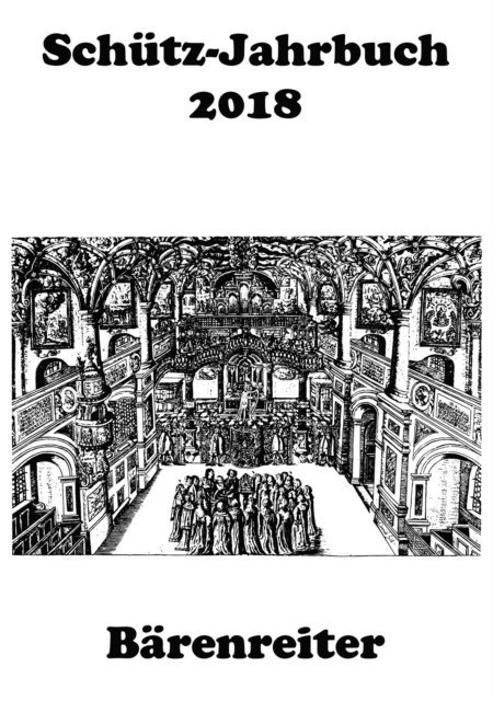 Jurgen Heidrich, Walter Werbeck, Konrad Kuster, Werner Breig - Schütz-Jahrbuch / Schütz-Jahrbuch 2018, 40. Jahrgang, E-bok