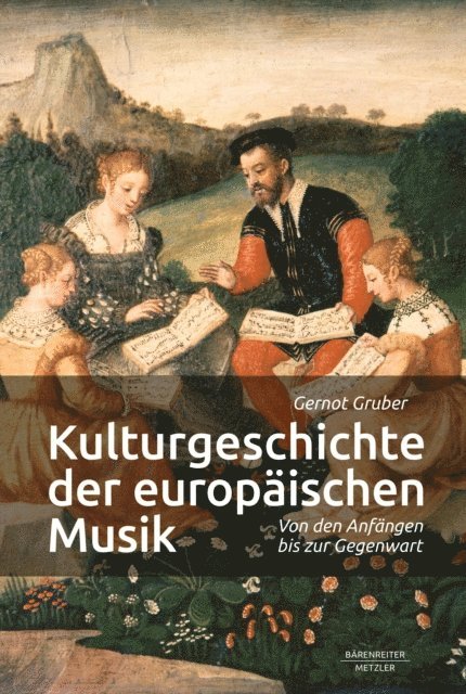 Gernot Gruber - Kulturgeschichte der europäischen Musik, E-bok