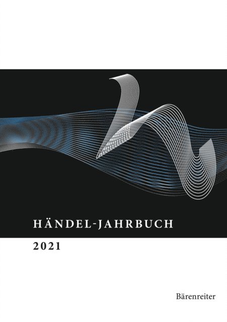 Annette Landgraf - Händel-Jahrbuch / Händel-Jahrbuch 2021, 67. Jahrgang, E-bok
