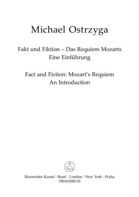 Michael Ostrzyga - Fakt und Fiktion - Das Requiem Mozarts, E-bok