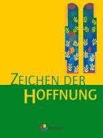Zeichen der Hoffnung 9/10. Bd. 3. Neufassung