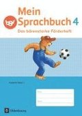 Mein Sprachbuch 4. Jahrgangsstufe - Das b�renstarke F�rderheft. Ausgabe Bayern