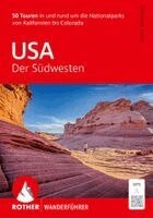 Christian Hubo, Rother Bergverlag - ROTHER Wanderführer USA - Der Südwesten, Häftad