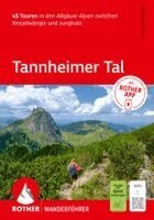 Stephan Baur - ROTHER Wanderführer Tannheimer Tal. 45 Touren in den Allgäuer Alpen zwischen Nesselwängle und Jungholz, Häftad