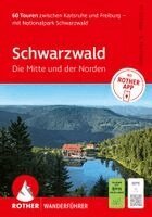 Matthias Schopp - ROTHER Wanderführer Schwarzwald. Die Mitte und der Norden. 60 Touren zwischen Karlsruhe und Freiburg - mit Nationalpark Schwarzwald, Häftad. Tillgänglighet: Lägg i varukorg