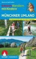 Erlebniswandern mit Kindern M�nchner Umland