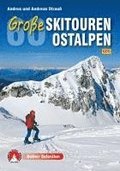 60 Groe Skitouren Ostalpen
