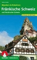 Frnkische Schweiz - Wandern & Einkehren